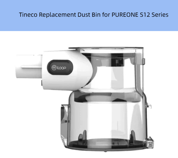 Tineco PUREONE S12 Series Replacement Dust Bin – Transparent Container with Loop Technology for Auto-Emptying